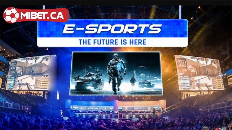 Sơ lược về địa chỉ Esports Mibet